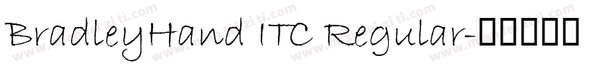 BradleyHand ITC Regular字体转换